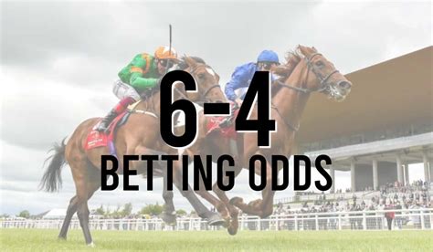 6/4 Odds .